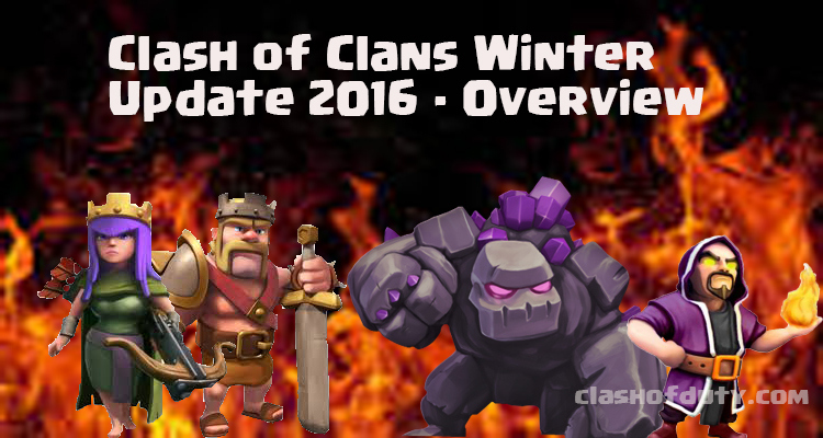 Clash of Clans Winter Update 2016 - Overview