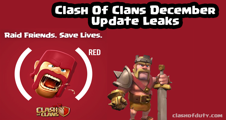 Clash Of Clans December Update Leaks 2016 With Red Event